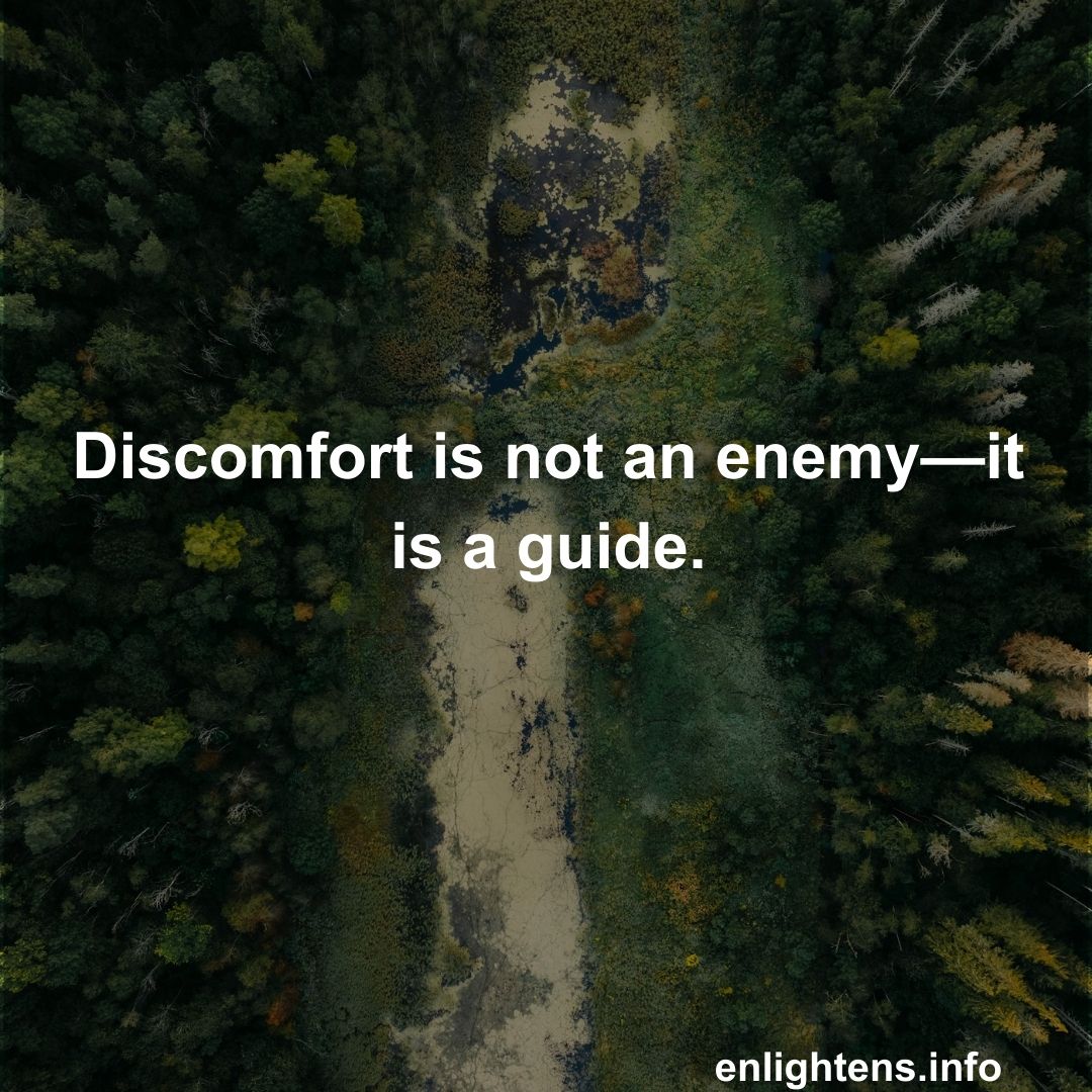 Understanding Discomfort: A Call to Listen to Your Body